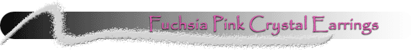 Swarovski  Fuchsia Pink Crystal Earrings